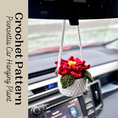 Poinsettia Car Hanging Plant Crochet Pattern